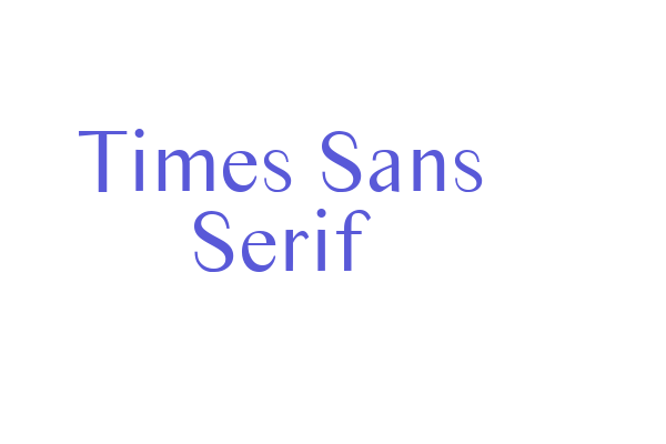 Times Sans Serif Font