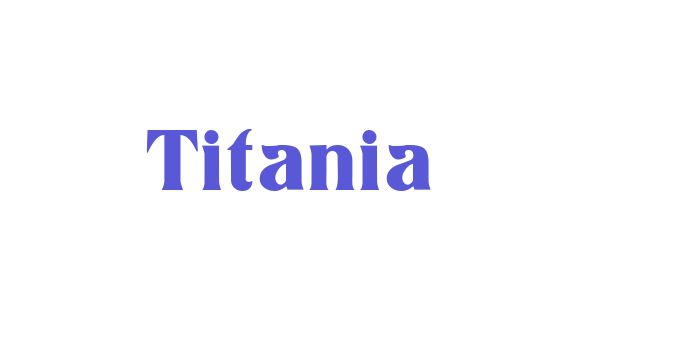 Titania Font Download