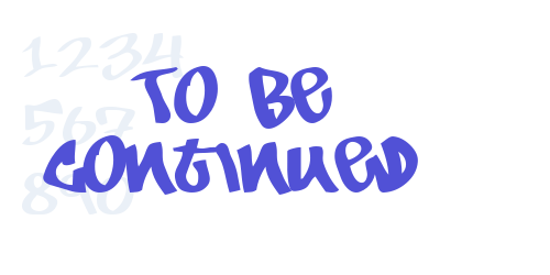 To Be Continued-font-download