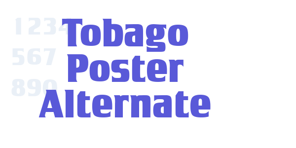 Tobago Poster Alternate font free