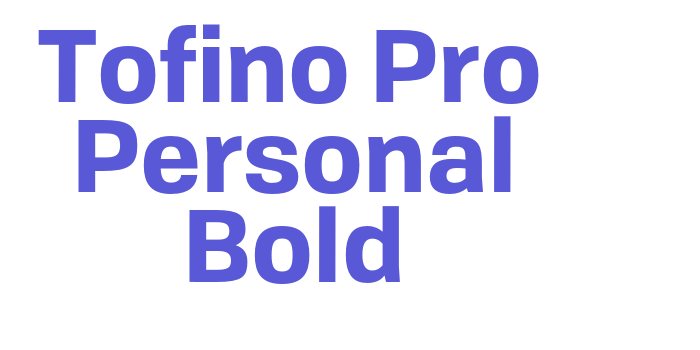 Tofino Pro Personal Bold Font