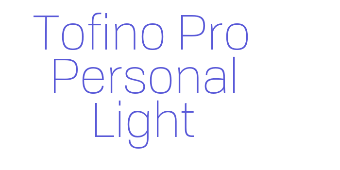 Tofino Pro Personal Light Font