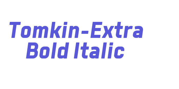 Tomkin-Extra Bold Italic Font Download