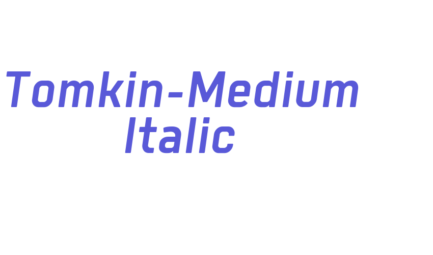 Tomkin-Medium Italic Font