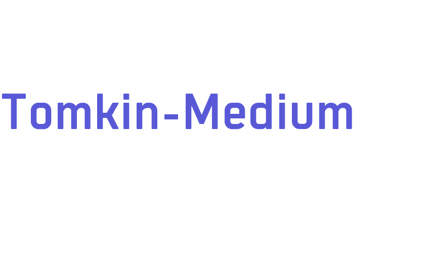 Tomkin-Medium Font