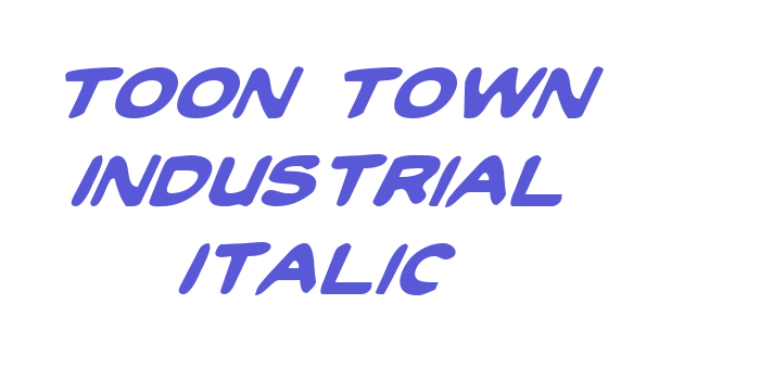 Toon Town Industrial Italic Font Download