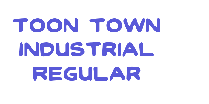 Toon Town Industrial Regular Font Download