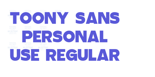 Toony Sans PERSONAL USE Regular font free