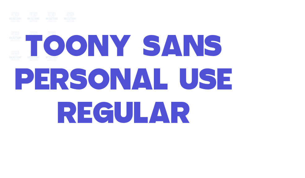 Toony Sans PERSONAL USE Regular-font-download