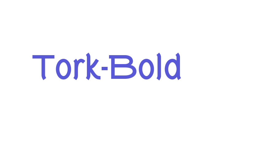 Tork-Bold Font Download