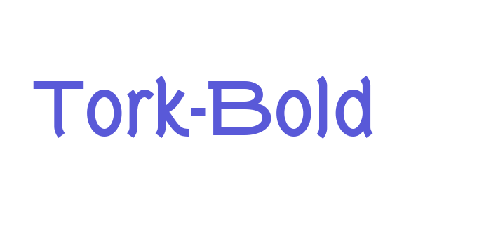 Tork-Bold Font