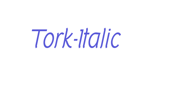 Tork-Italic Font Download