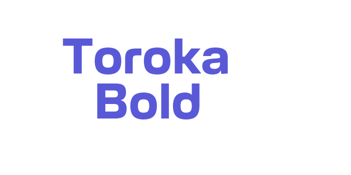 Toroka Bold Font