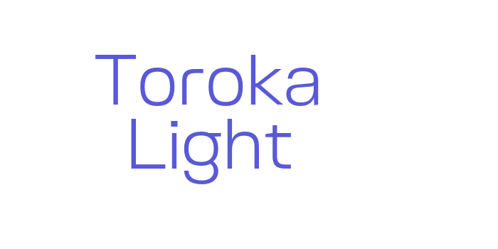 Toroka Light Font