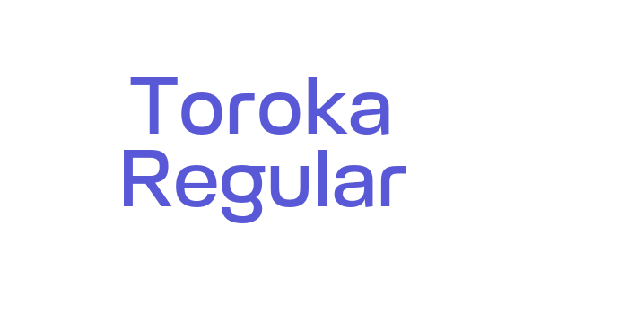 Toroka Regular Font Download