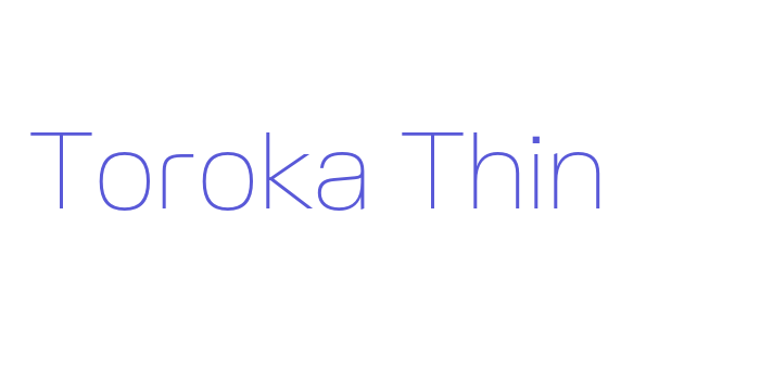 Toroka Thin Font