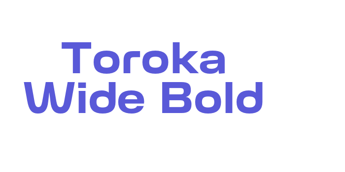 Toroka Wide Bold Font Download