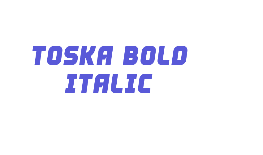 Toska Bold Italic Font Download