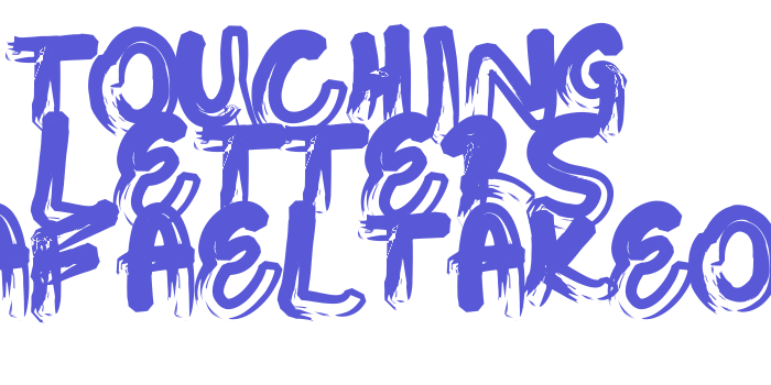 Touching Letters RafaelTakeo Font Download