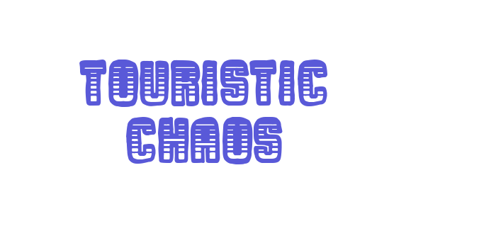 Touristic Chaos Font Download