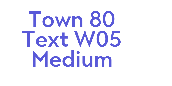 Town 80 Text W05 Medium Font Download