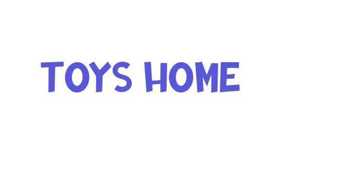 Toys Home Font Download