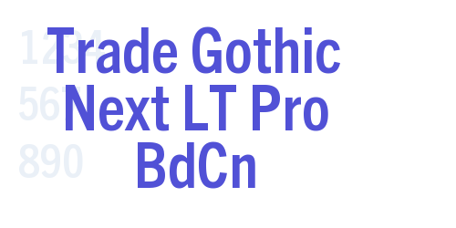 Trade Gothic Next LT Pro BdCn