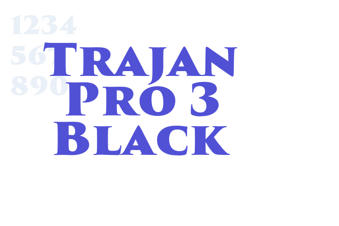 Trajan Pro 3 Black font download