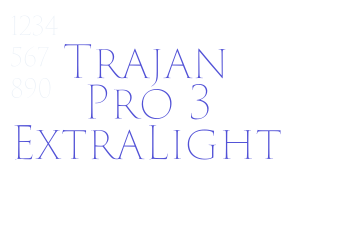 Trajan Pro 3 ExtraLight font download