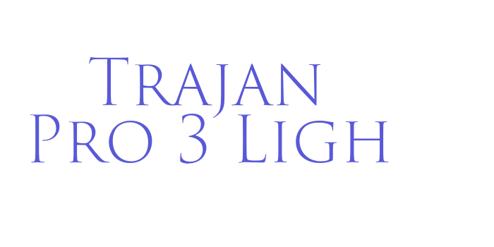 Trajan Pro 3 Ligh Font Download