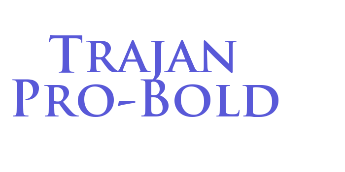 Trajan Pro-Bold Font