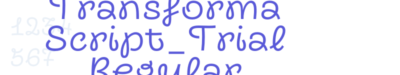 Transforma Script_Trial Regular-related font