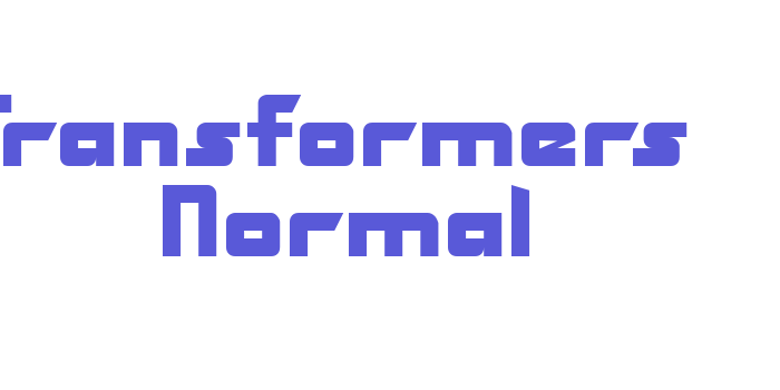 Transformers  Normal Font Download