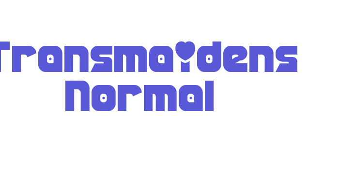 Transmaidens Normal Font Download