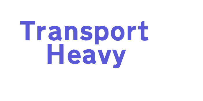 Transport Heavy Font Download