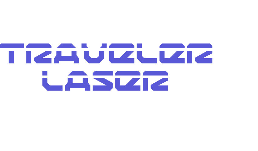 Traveler Laser Font