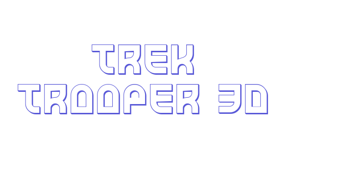 Trek Trooper 3D Font Download