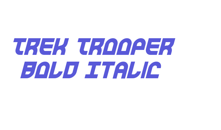 Trek Trooper Bold Italic Font