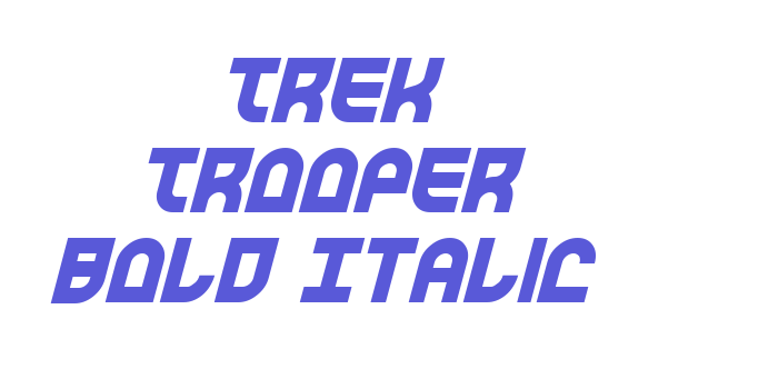 Trek Trooper Bold Italic Font Download