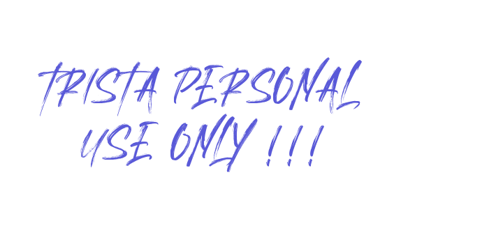 Trista Personal Use Only !!! Font Download