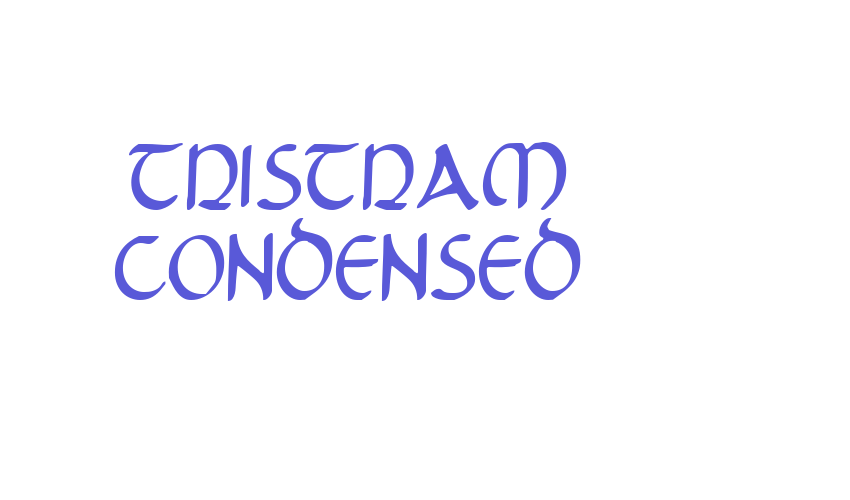 Tristram Condensed Font Download