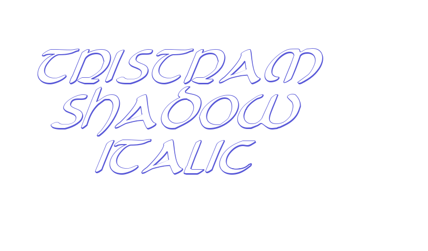 Tristram Shadow Italic Font Download