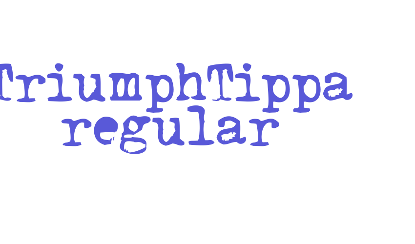 TriumphTippa regular Font Download