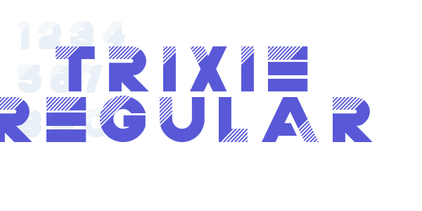 Trixie Regular font free