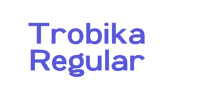 Trobika Regular Font