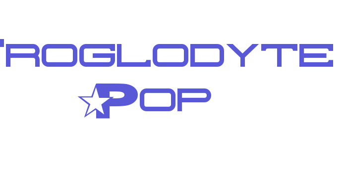 Troglodyte Pop Font