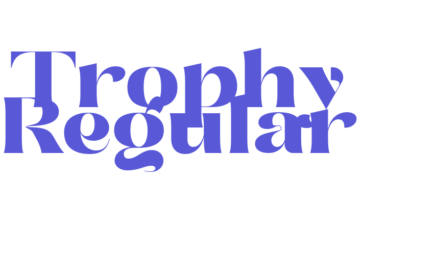 Trophy Regular Font