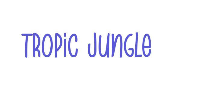 Tropic Jungle Font Download