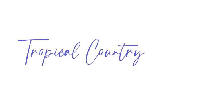 Tropical Country Font Download