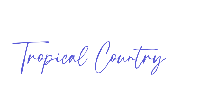 Tropical Country Font